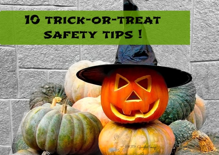 10 Trick-or-Trear Safety Tips 